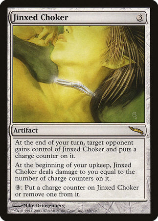 Jinxed Choker [Mirrodin] | The Time Vault CA