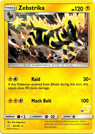 Zebstrika (45/181) (Pikachu Stamp #23) [Battle Academy 2020] | The Time Vault CA