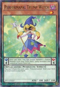 Performapal Trump Witch [SP15-EN027] Shatterfoil Rare | The Time Vault CA