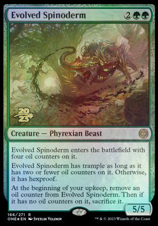 Evolved Spinoderm [Phyrexia: All Will Be One Prerelease Promos] | The Time Vault CA