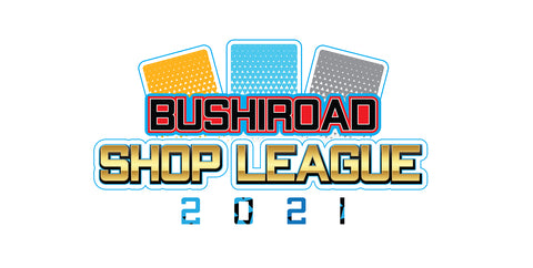 Bushiroad Shop League ticket