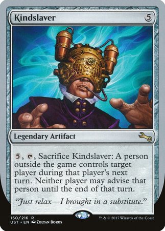Kindslaver [Unstable] | The Time Vault CA