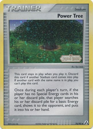 Power Tree (76/92) (Stamped) [EX: Legend Maker] | The Time Vault CA
