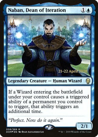 Naban, Dean of Iteration [Dominaria Promos] | The Time Vault CA