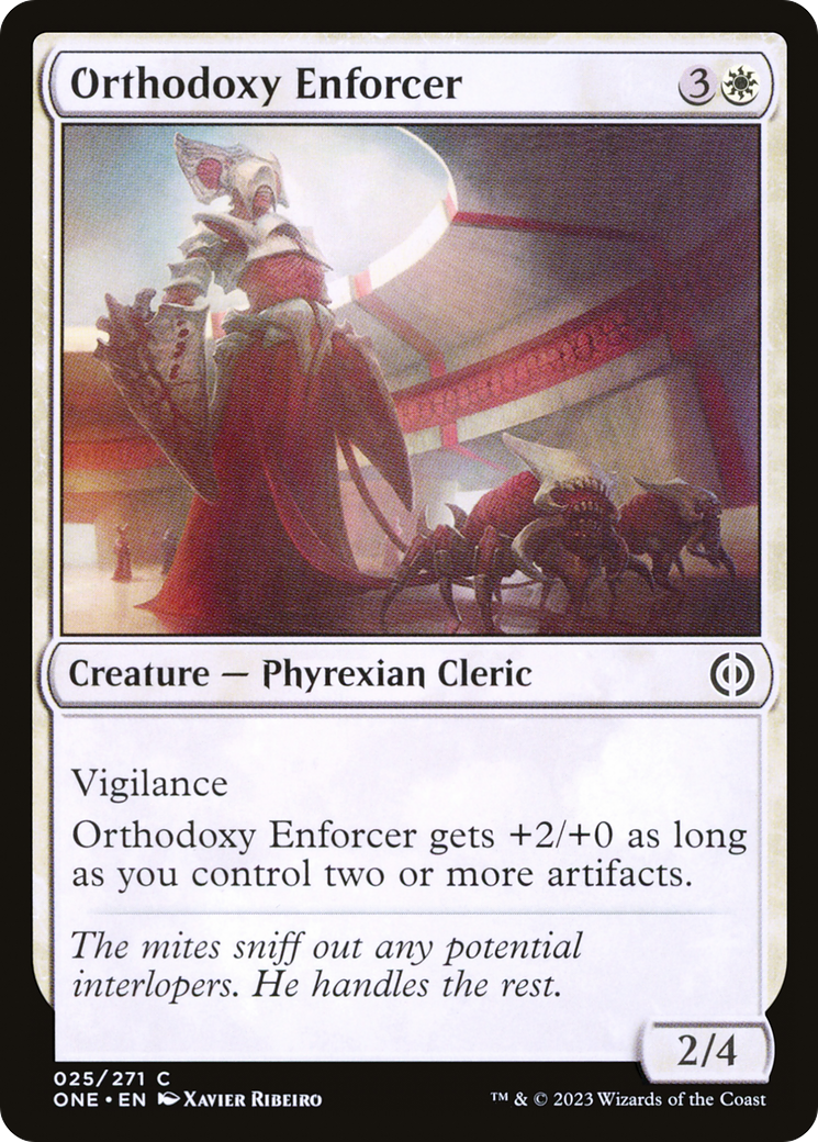 Orthodoxy Enforcer [Phyrexia: All Will Be One] | The Time Vault CA