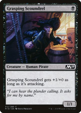 Grasping Scoundrel [Core Set 2019] | The Time Vault CA