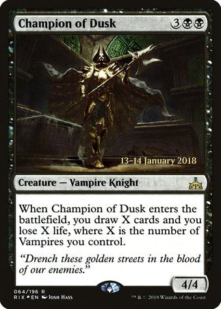 Champion of Dusk [Rivals of Ixalan Promos] | The Time Vault CA