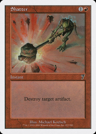 Shatter [Seventh Edition] | The Time Vault CA