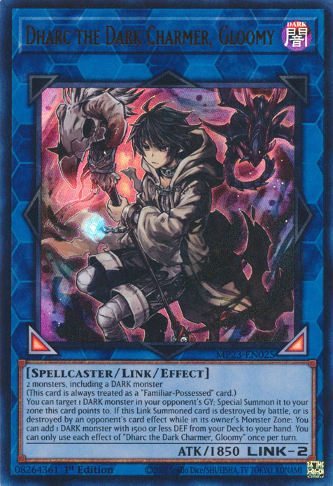 Dharc the Dark Charmer, Gloomy [MP23-EN025] Ultra Rare | The Time Vault CA