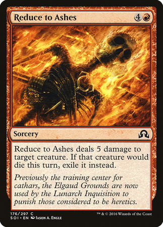 Reduce to Ashes [Shadows over Innistrad] | The Time Vault CA