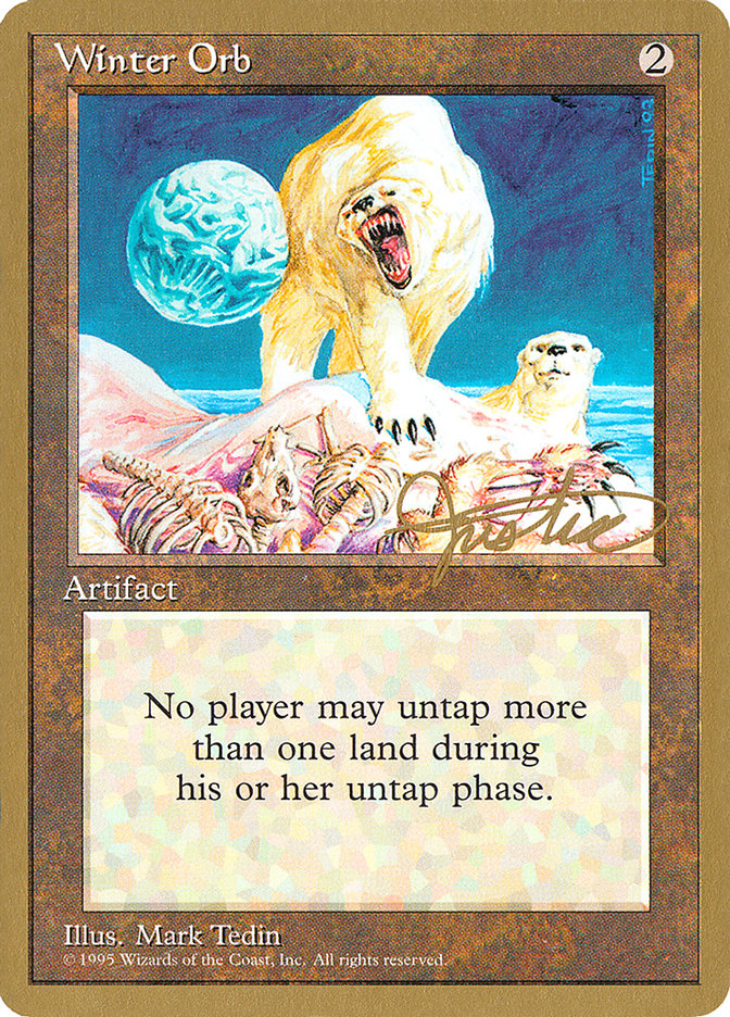 Winter Orb (Mark Justice) [Pro Tour Collector Set] | The Time Vault CA