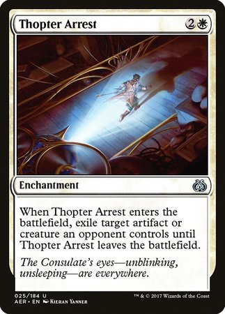 Thopter Arrest [Aether Revolt] | The Time Vault CA