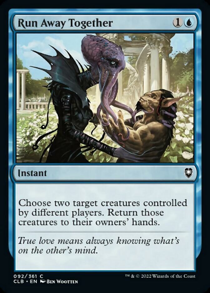 Run Away Together [Commander Legends: Battle for Baldur's Gate] | The Time Vault CA