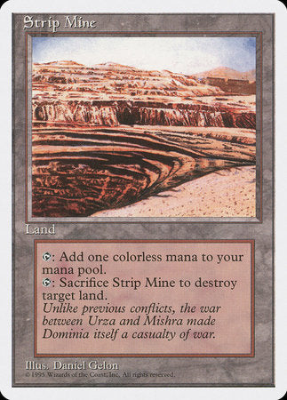 Strip Mine [Fourth Edition] | The Time Vault CA