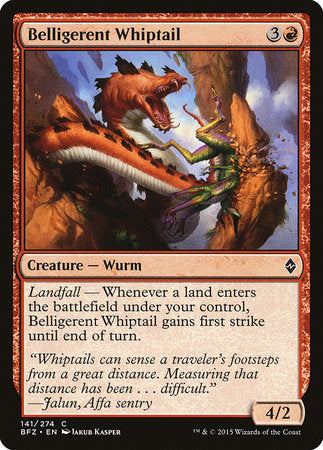 Belligerent Whiptail [Battle for Zendikar] | The Time Vault CA