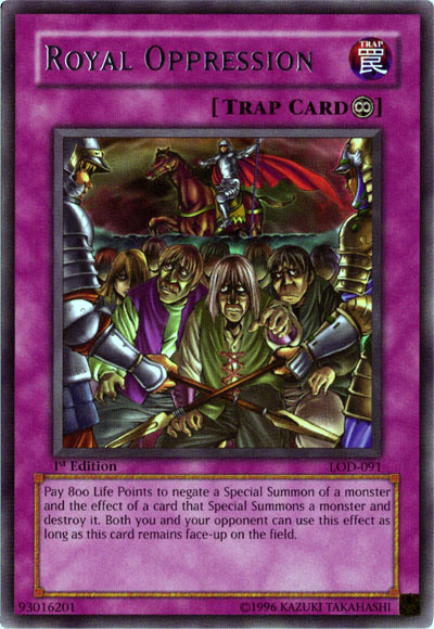 Royal Oppression [LOD-091] Rare | The Time Vault CA
