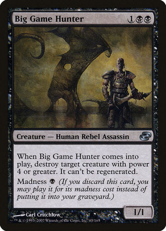 Big Game Hunter [Planar Chaos] | The Time Vault CA