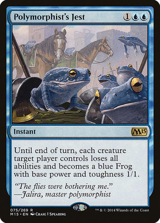 Polymorphist's Jest [Magic 2015] | The Time Vault CA