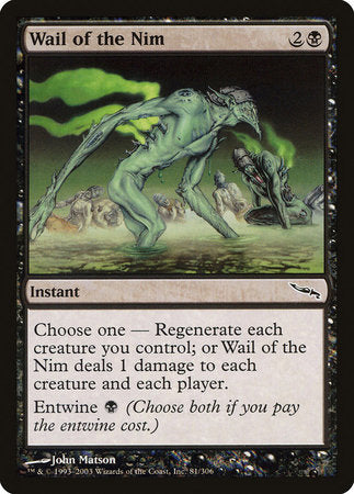 Wail of the Nim [Mirrodin] | The Time Vault CA