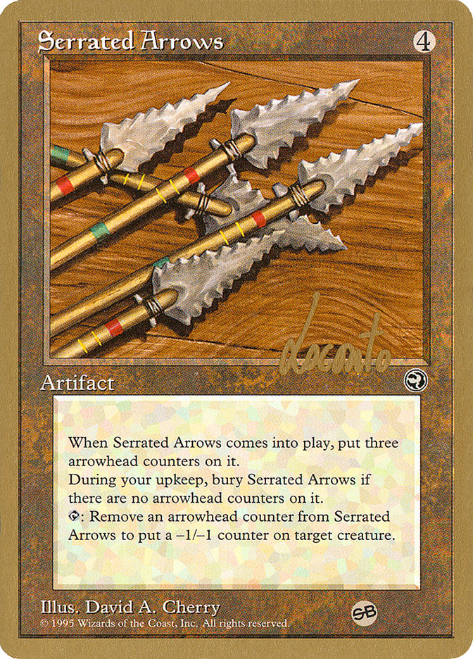 Serrated Arrows (Michael Loconto) (SB) [Pro Tour Collector Set] | The Time Vault CA