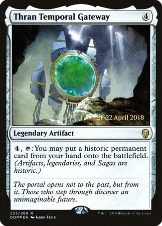 Thran Temporal Gateway [Dominaria Promos] | The Time Vault CA