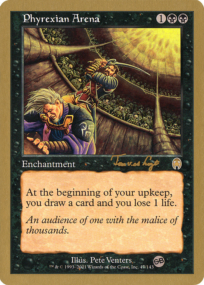 Phyrexian Arena (Tom van de Logt) (SB) [World Championship Decks 2001] | The Time Vault CA