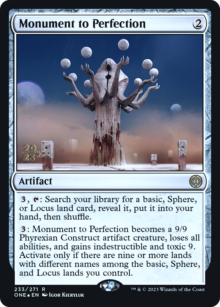 Monument to Perfection [Phyrexia: All Will Be One Prerelease Promos] | The Time Vault CA