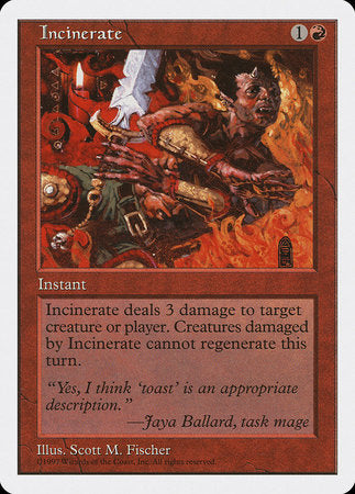 Incinerate [Fifth Edition] | The Time Vault CA