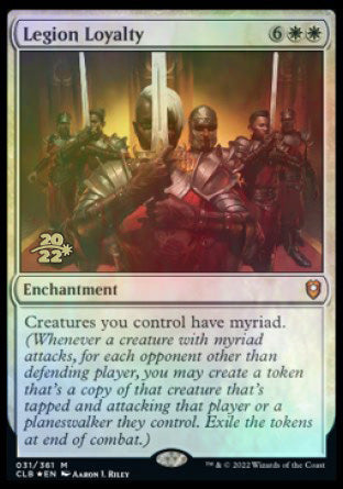 Legion Loyalty [Commander Legends: Battle for Baldur's Gate Prerelease Promos] | The Time Vault CA