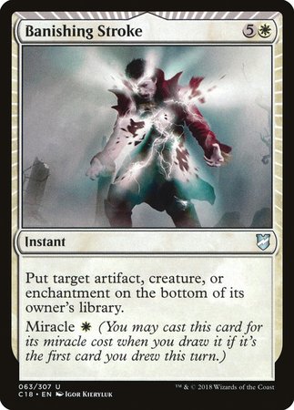 Banishing Stroke [Commander 2018] | The Time Vault CA