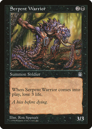 Serpent Warrior [Stronghold] | The Time Vault CA
