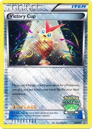 Victory Cup (BW29) (3rd Spring 2013) [Black & White: Black Star Promos] | The Time Vault CA