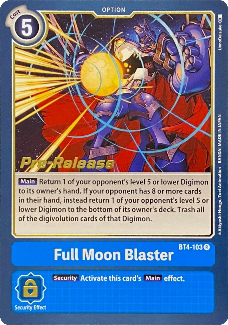 Full Moon Blaster [BT4-103] [Great Legend Pre-Release Promos] | The Time Vault CA