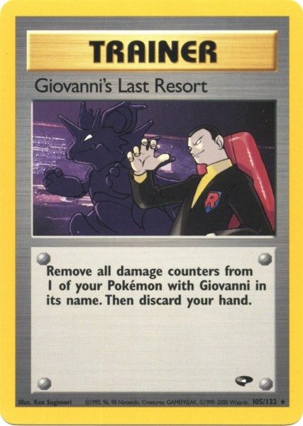 Giovanni's Last Resort (105/132) [Gym Challenge Unlimited] | The Time Vault CA