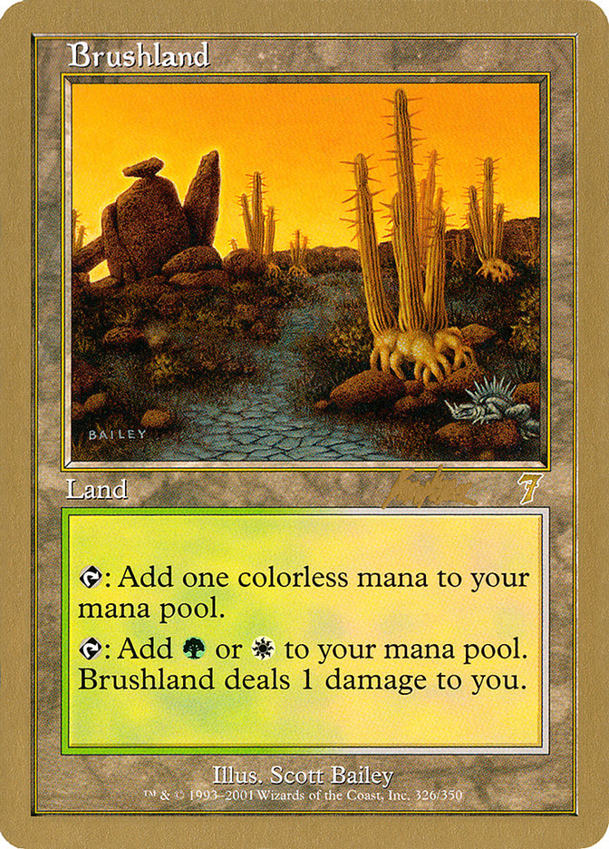 Brushland (Brian Kibler) [World Championship Decks 2002] | The Time Vault CA