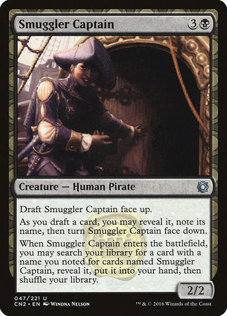 Smuggler Captain [Conspiracy: Take the Crown] | The Time Vault CA
