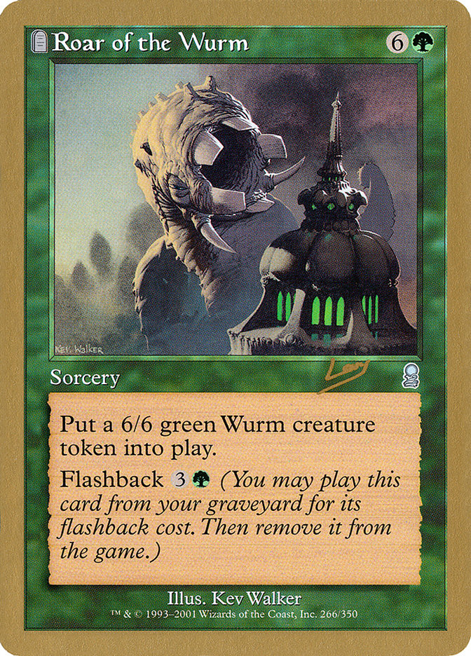 Roar of the Wurm (Raphael Levy) [World Championship Decks 2002] | The Time Vault CA