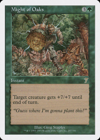 Might of Oaks [Seventh Edition] | The Time Vault CA