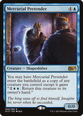 Mercurial Pretender [Magic 2015] | The Time Vault CA