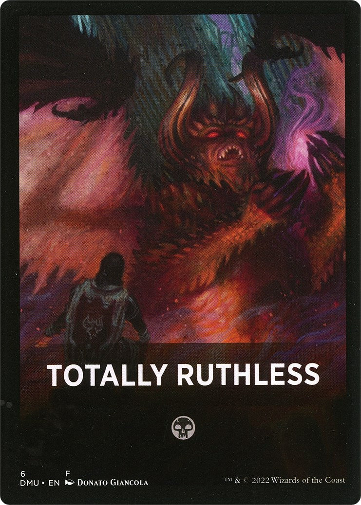 Totally Ruthless Theme Card [Dominaria United Tokens] | The Time Vault CA