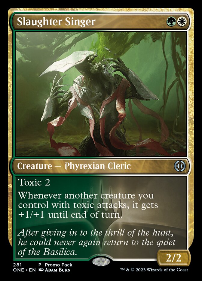 Slaughter Singer (Promo Pack) [Phyrexia: All Will Be One Promos] | The Time Vault CA