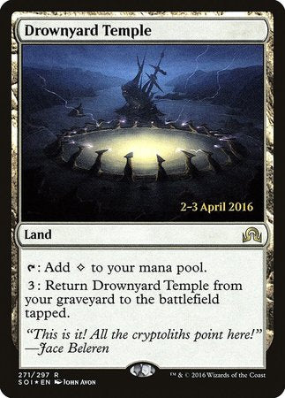 Drownyard Temple [Shadows over Innistrad Promos] | The Time Vault CA