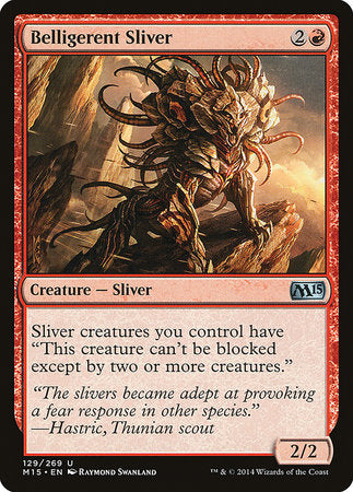 Belligerent Sliver [Magic 2015] | The Time Vault CA