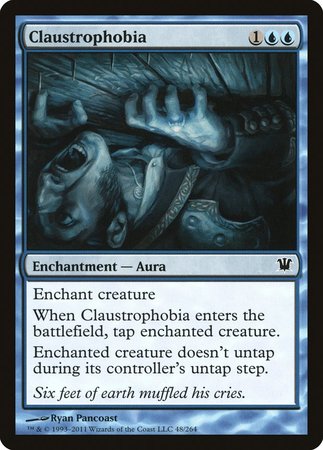 Claustrophobia [Innistrad] | The Time Vault CA