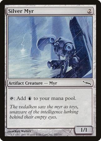 Silver Myr [Mirrodin] | The Time Vault CA