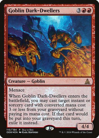 Goblin Dark-Dwellers [Oath of the Gatewatch Promos] | The Time Vault CA