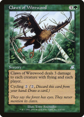 Claws of Wirewood [Scourge] | The Time Vault CA