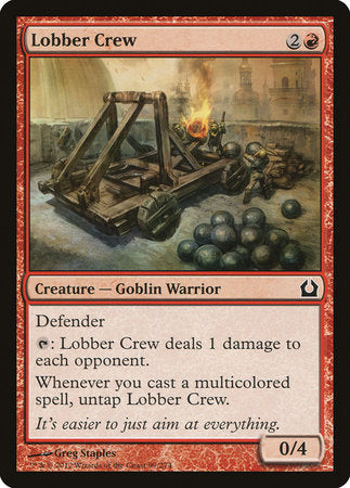 Lobber Crew [Return to Ravnica] | The Time Vault CA