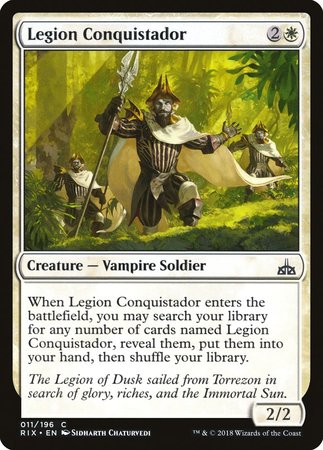 Legion Conquistador [Rivals of Ixalan] | The Time Vault CA