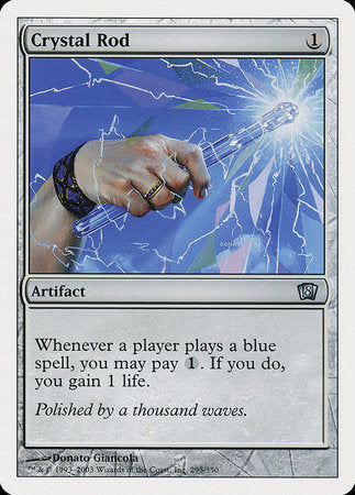 Crystal Rod [Eighth Edition] | The Time Vault CA